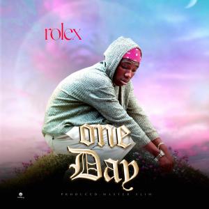 收聽Rolex的One Day歌詞歌曲