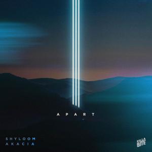 收聽Shyloom的Apart歌詞歌曲