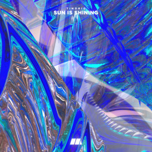 收聽Tinorio的Sun Is Shining歌詞歌曲