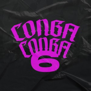 Conga Conga Seis (Explicit) dari DJ RAMON SP