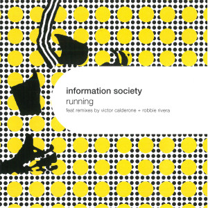 Information Society的專輯Running