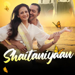 ดาวน์โหลดและฟังเพลง Shaitaniyaan (feat. Pooja Ruparel & Sonny Ravan) พร้อมเนื้อเพลงจาก M Watt