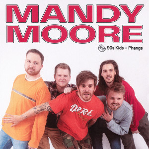 อัลบัม Mandy Moore ศิลปิน 90's Kids