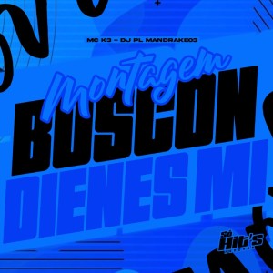 Album Montagem Buscon Dienes Mi (Explicit) from DJ PL MANDRAKE03