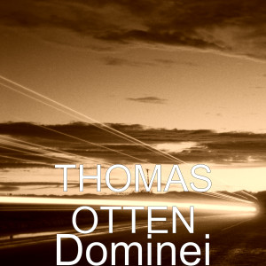 Dominei dari Thomas Otten