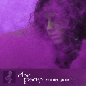 Album Walk Through The Fire from Doe Paoro