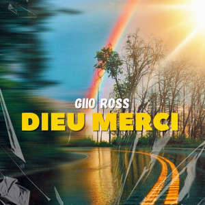 Album Dieu Merci from Giio Ross