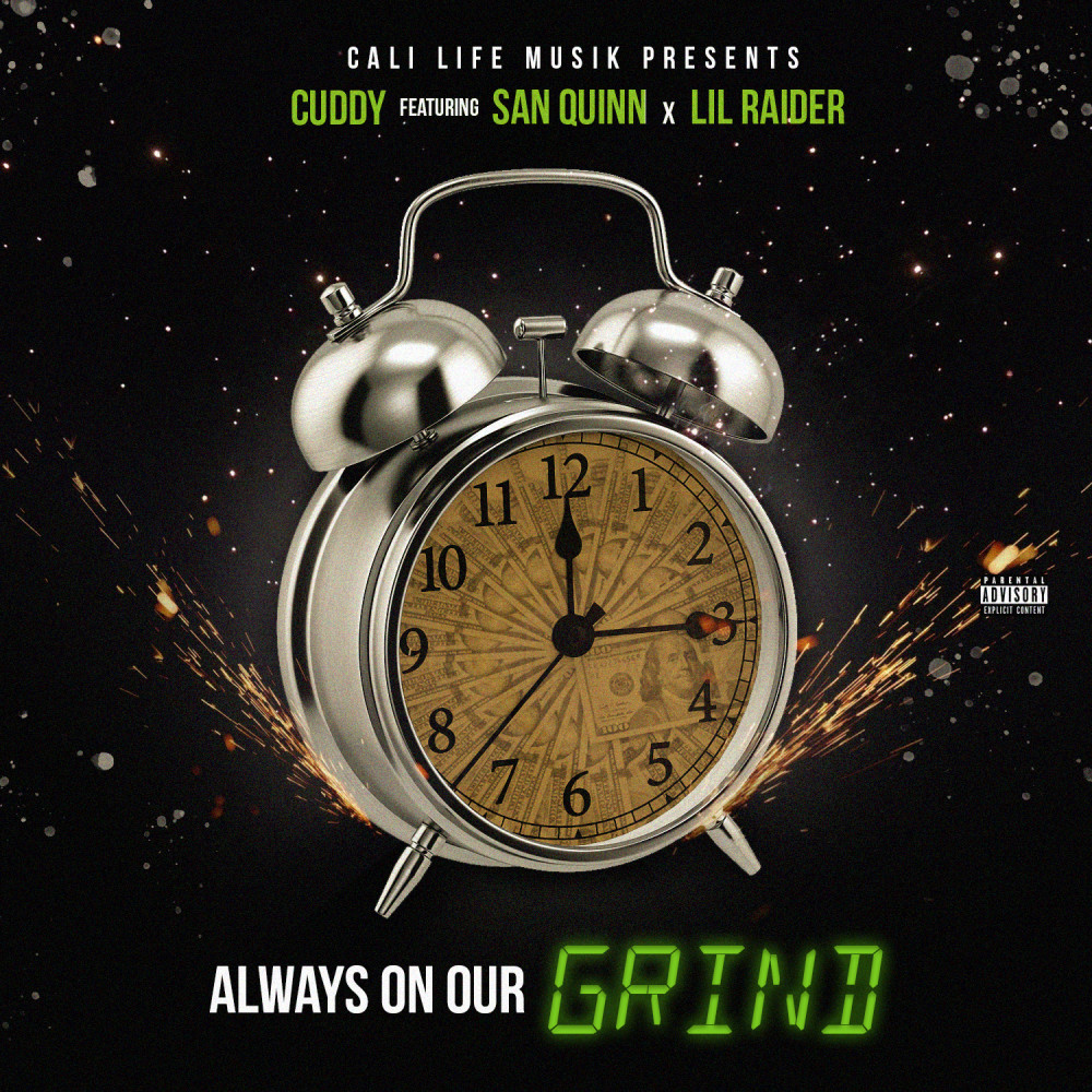 Always On Our Grind (Explicit)