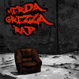 Frenklin的專輯Merda Grezza Rap (feat. Blue Jeans) [Explicit]