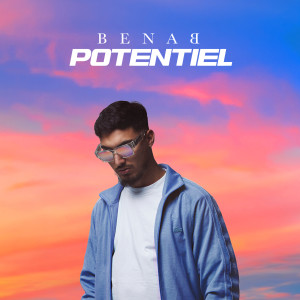 อัลบัม Potentiel (Explicit) ศิลปิน Benab