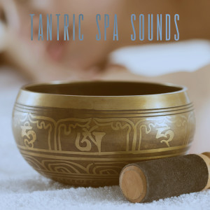Tantric Spa Sounds