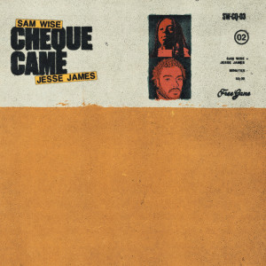 Album Cheque Came (Explicit) from Sam Wise