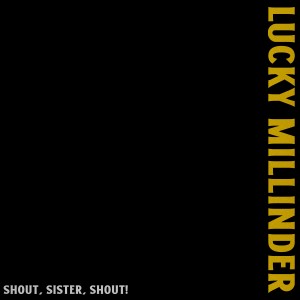 Album Shout, Sister, Shout! from Lucky Millinder