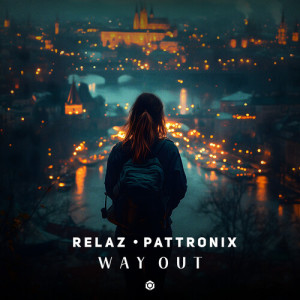 Listen to Way Out song with lyrics from Relaz