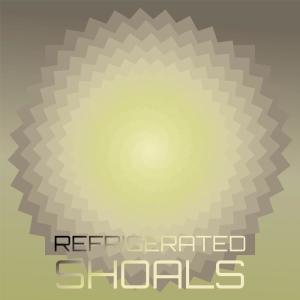 Various的专辑Refrigerated Shoals