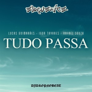 Lucas Guimaraes的專輯Tudo Passa