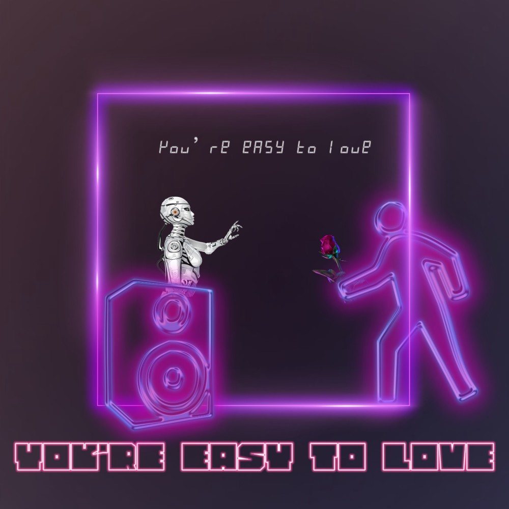 You’re Easy to Love (完整版)
