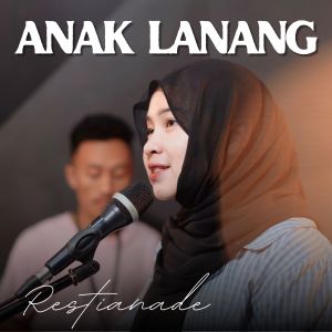 Album Anak Lanang oleh Restianade