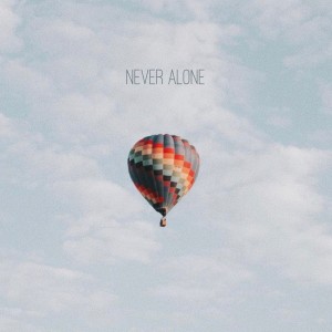 Album Never Alone from Nineteen Essences
