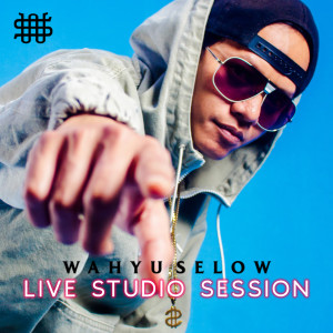 Album Wahyu Selow (Live Studio Session) from Wahyu Selow