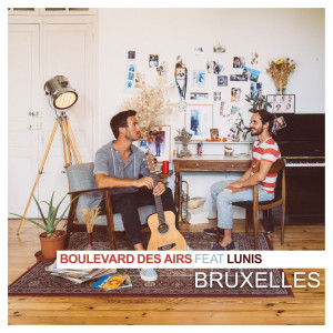 อัลบัม Bruxelles (Version acoustique) ศิลปิน Boulevard Des Airs