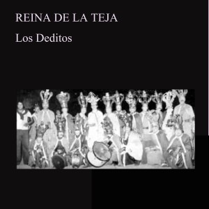 Reina De La Teja的專輯Los Deditos (En Vivo)