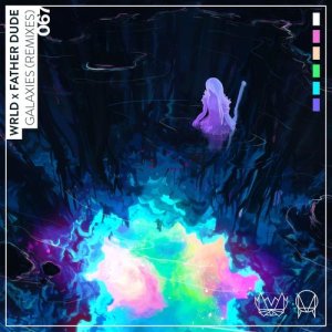 收聽WRLD的Galaxies (Logistics Remix)歌詞歌曲