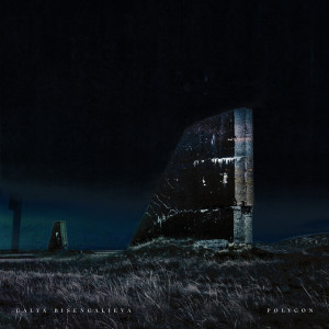 อัลบัม Polygon ศิลปิน Galya Bisengalieva