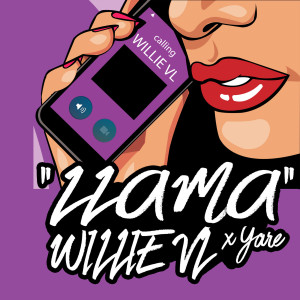 Listen to Llama (Explicit) song with lyrics from Willie VL