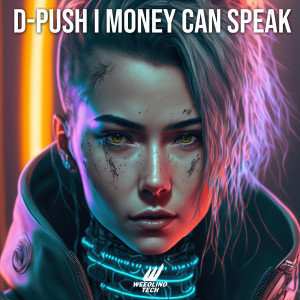Album Money Can Speak from D-Push