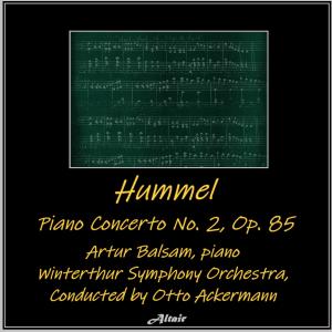 อัลบัม Hummel: Piano Concerto NO. 2, OP. 85 ศิลปิน Artur Balsam