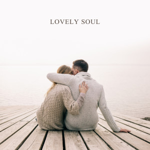 Album Lovely Soul (Jazz for Better Mood, Music for Relaxation, Perfect Moments for Two) from Jazz Night Music Paradise