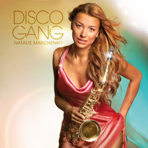 Album Disco Gang from Natalie Marchenko