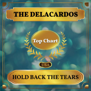 The Delacardos的專輯Hold Back the Tears (Billboard Hot 100 - No 78)