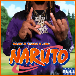Album Naruto (Explicit) from Tizzo