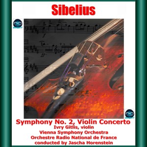 Ivry Gitlis的专辑Sibelius: Symphony No. 2, Violin Concerto