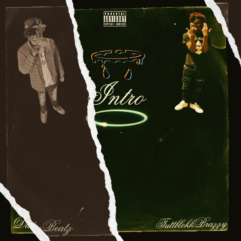 Intro (feat. TaeBrazzy) (Explicit)