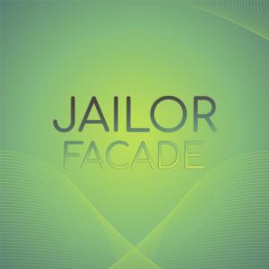 Various的专辑Jailor Facade