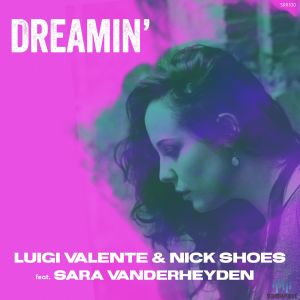 Listen to Dreamin' song with lyrics from Luigi Valente