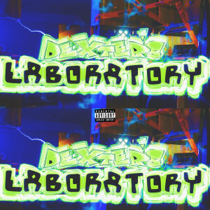 Album Dexters Laboratory (Explicit) from Tommy Cole