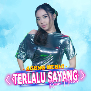 Dengarkan Terlalu Sayang lagu dari Rena Movies dengan lirik