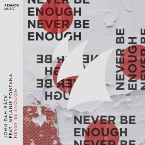 Album Never Be Enough from John Dahlbäck