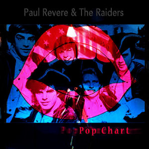 Paul Revere & The Raiders的專輯Pop Chart