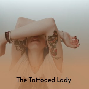 The Tattooed Lady dari Various