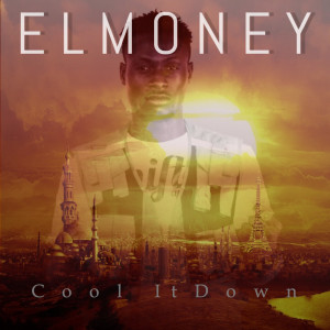 EL Money的專輯Cool It Down