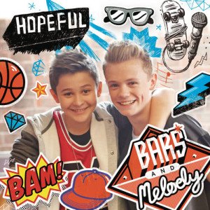 ดาวน์โหลดและฟังเพลง Hopeful (SummerJam Remix) พร้อมเนื้อเพลงจาก Bars And Melody