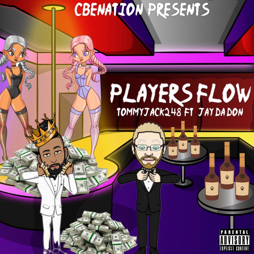 PLAYER FLOW (feat. JAY DA DON) (Explicit)
