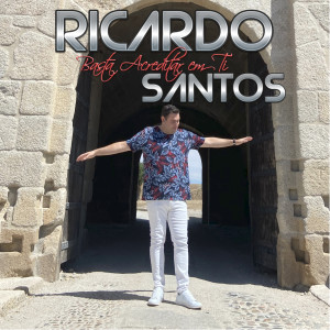 Dengarkan lagu Deixas-me Louco nyanyian Ricardo Santos dengan lirik