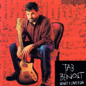 ดาวน์โหลดและฟังเพลง Time And Time Again พร้อมเนื้อเพลงจาก Tab Benoit