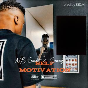 收聽NB SaidiT的Self Motivation (feat. Soundz) (Explicit)歌詞歌曲